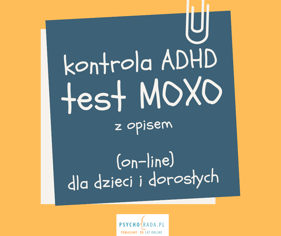 Test MOXO -  kontrola ADHD